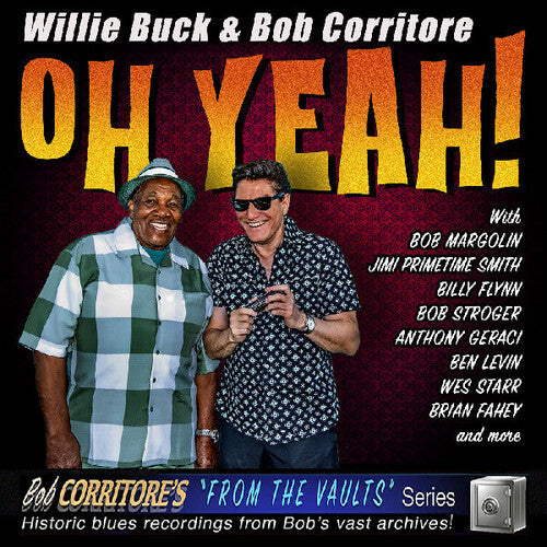 Willie Buck: Oh Yeah! - CD