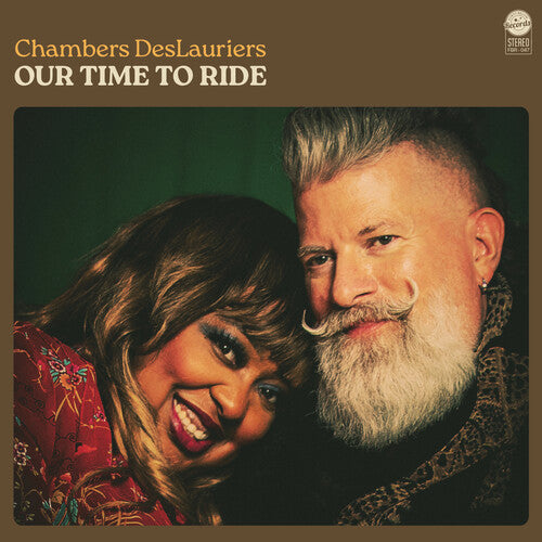 Chambers Deslauriers: Our Time to Ride - VINYL