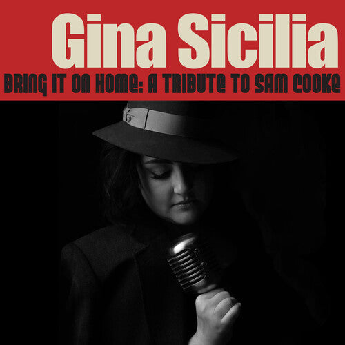 Gina Sicilia: Bring It On Home: A Tribute To Sam Cooke - CD