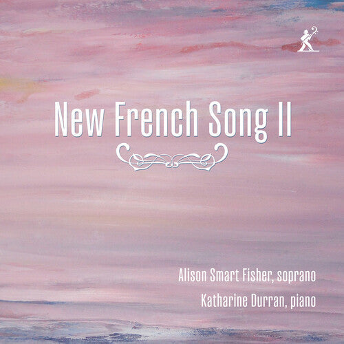Alison Smart Fisher: New French Song II - CD