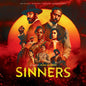 Sinners (Original Motion Picture Soundtrack) - VINYL