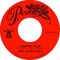 Thee Sacred Souls: Somebody Knew / We Don't Have To Be Alone - 7-INCH SINGLE