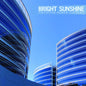 Bright Sunshine: Executive Power Supreme - VINYL