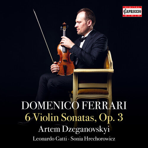 Artem Dzeganovskyi: Domenico Ferrari: 6 Sonatas, Op. 3 - CD