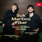Daniel Matejca: Suk, Martinu & Fiser: Works for Violin & Piano - CD
