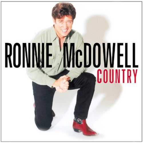 Ronnie McDowell: Country - CD