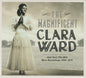 Clara Ward: The Magnificent Clara Ward - Rare Recordings 1949-1972 - CD