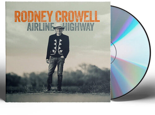 Rodney Crowell: Airline Highway - CD