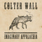 Colter Wall - Imaginary Appalachia (10th Anniversary) - VINYL