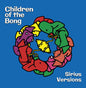 Children of the Bong: Sirius Versions - CD