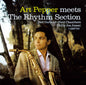 Art Pepper: Art Pepper Meets The Rhythm Section - UHQCD - CD