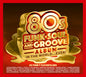 Various Artists: Best 80s Funk Soul & Groove Album In The World Ever / Various - CD