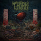 Thorn: Nebulous Womb Of Eternity - CD
