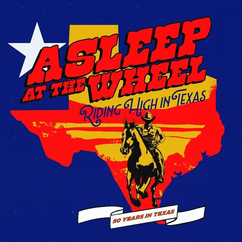 Asleep at the Wheel: Riding High In Texas - VINYL