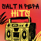 Salt-N-Pepa: Salt-N-Pepa - Three Greatest Hits - CD