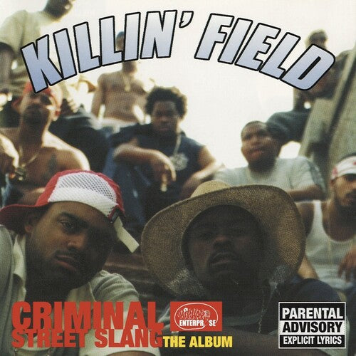 Killin' Field: Criminal Street Slang: The Album - CD