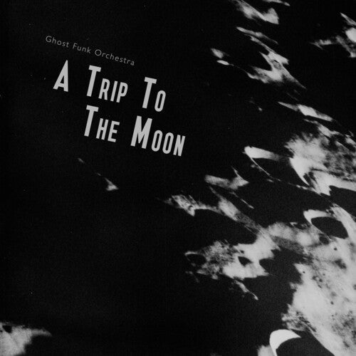 Ghost Funk Orchestra: A Trip to the Moon - Green - VINYL