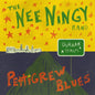 Nee Ningy: Pettigrew Blues - CD