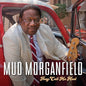 Mud Morganfield: They Call Me Mud - CD