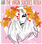 Air: The Virgin Suicides Redux - VINYL
