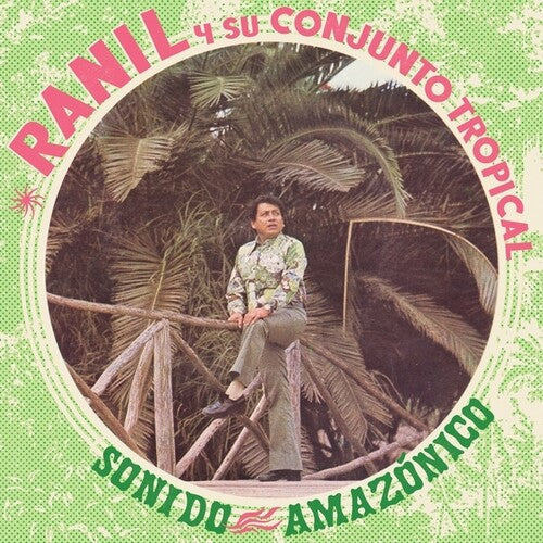 Ranil y Su Conjunto Tropical - Sonido Amazonico - VINYL