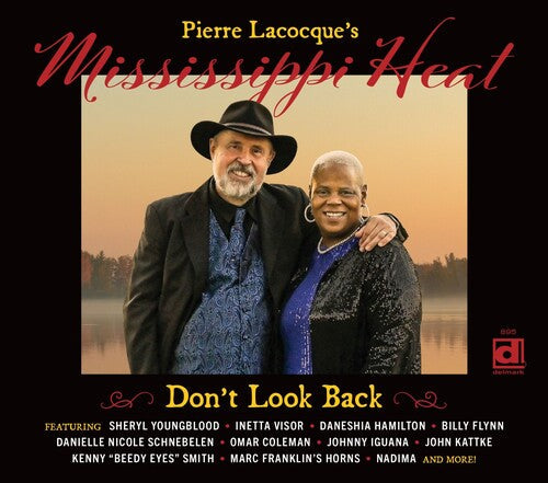 Pierre Lacocque's Mississippi Heat: Don't Look Back - CD