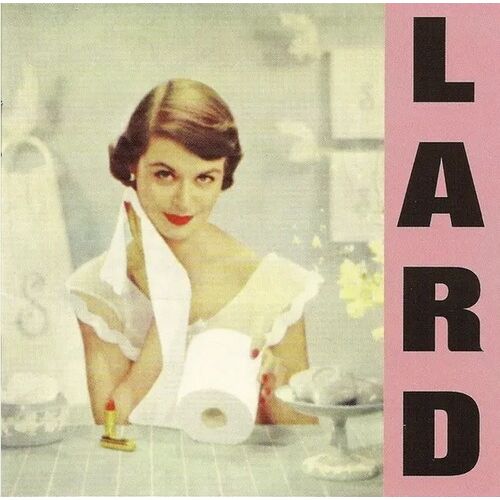 Lard - Pure Chewing Satisfaction - VINYL