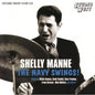 Shelly Manne: Navy Swings - CD