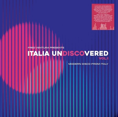 Various Artists: Fred Ventura Presents Italia Undiscovered, Vol. 1: Modern Disco From Italy - VINYL