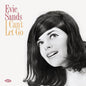 Evie Sands: I Can't Let Go - VINYL
