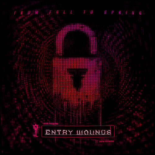 From Fall to Spring: Entry Wounds - VINYL