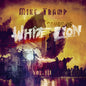 Mike Tramp: Songs Of White Lion Vol. III - CD