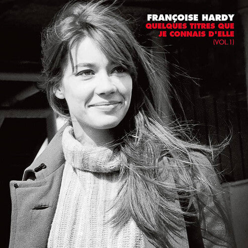 Francoise Hardy - Quelques titres que je connais d'elle (Vol. 1) - VINYL