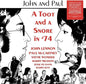 John & Paul: A Toot And A Snore In '74 - VINYL