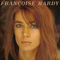 Francoise Hardy - J'ecoute De La Musique Saoule - VINYL