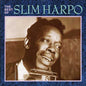 Slim Harpo: Best of Slim Harpo - CD
