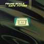 Franz Scala: Cafe Futuro - 12-INCH SINGLE