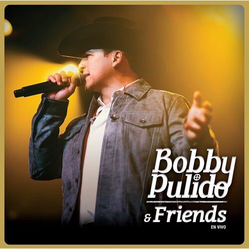 Bobby Pulido - Bobby Pulido & Friends en Vivo - VINYL