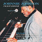 Johnnie Johnson: I'm Just Johnnie - CD
