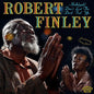 Robert Finley: Hallelujah! Don't Let The Devil Fool Ya - CD