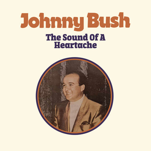Johnny Bush: The Sound of a Heartache - CD