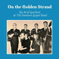 Gearhart, Arvil / the Southern Gospel Band: On the Golden Strand - CD