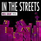 Neil Gray: In The Streets - CD