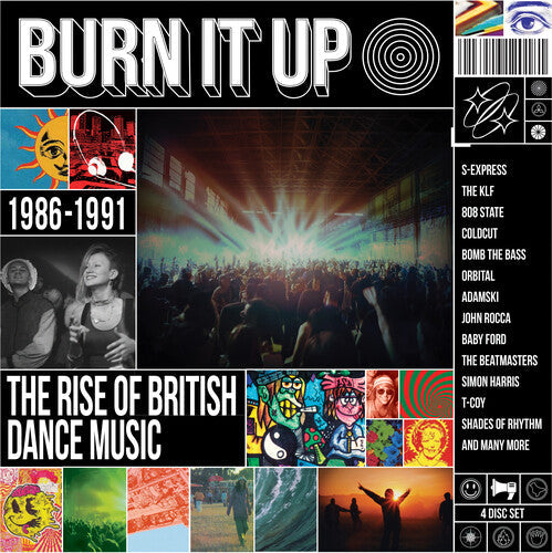 Burn It Up: Rise of British Dance Music 1986-1991: Burn It Up: The Rise Of British Dance Music 1986-1991 / Various - CD