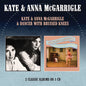 McGaarigle, Kate & Anna: Kate & Anna Mcgarrigle / Dancer With Bruised Knees - Two On One CD - CD