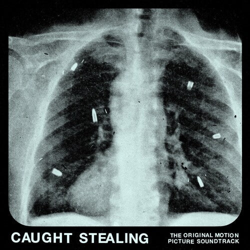 Caught Stealing (Original Motion Picture Soundtrack) - VINYL