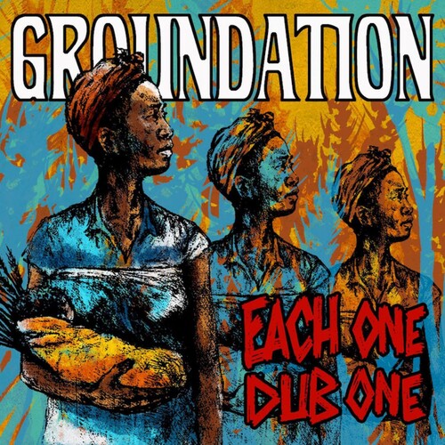 Groundation: Each One Teach One + Dub One - CD