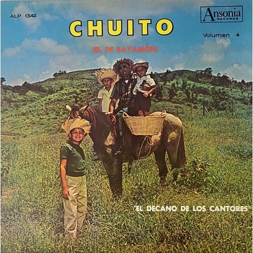 Chuito (El De Bayamón) - Vol. 4: El Decano De Los Cantores - VINYL