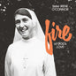 Sister Irene O'Connor: Fire of God's Love - CD