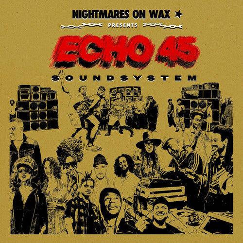 Nightmares on Wax: Echo45 Sound System - VINYL